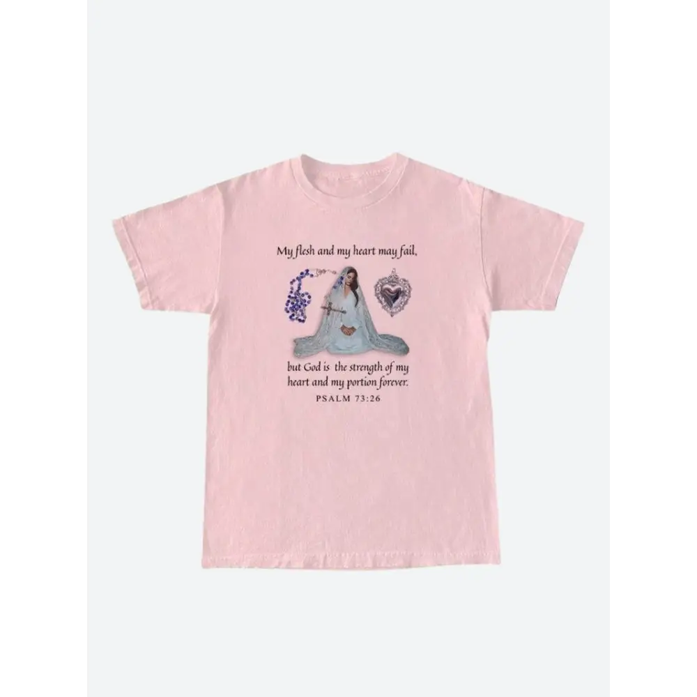 Bible psalm 73:26 tee - pink / s